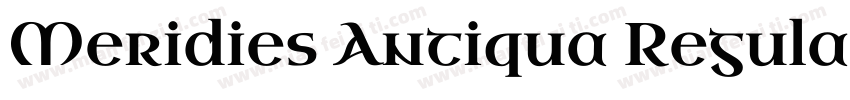 Meridies Antiqua Regular字体转换